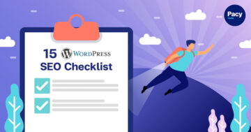 15 Checklist สำคัญของการทำ SEO​ Wordpress ที่หลายคนมองข้าม
